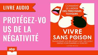 Vivre sans poison Comment se libérer des Camille Rocher Livre audio francais complet [upl. by Mikeb]