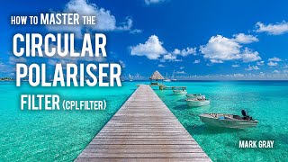 How to use a circular POLARIZING FILTER for landscape photography CPL Filter Circular Polariser [upl. by Eittap]