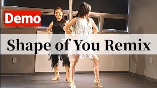 Shape Of You Remix  Line Dance Beginner [upl. by Harbird]