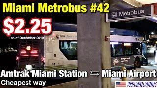 USA Bus  Amtrak Miami Florida Station to Miami Intermodal Center Miami Airport [upl. by Ruddy586]