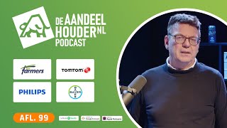 Forfarmers Philips TomTom en Bayer  DeAandeelhouder Podcast Afl 99 [upl. by Gnaht341]