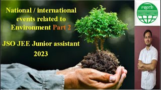 Environmental current affairs  National and international events related to environment  Part 2 [upl. by Aysab]