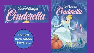 CINDERELLA Read Aloud Classic Walt Disney Childrens Books Read Aloud [upl. by Hallam]