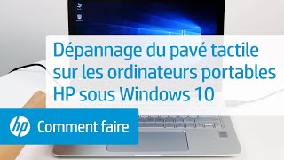 Dépannage du pavé tactile sur les ordinateurs portables HP sous Windows 10 [upl. by Naryk]