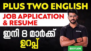 Plus Two English  Job Application amp Resume  ഇനി 8 മാർക്ക് ഉറപ്പ്  Xylem Plus Two [upl. by Sheley687]