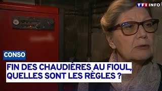 Fin des chaudières au fioul quelles sont les règles à connaître [upl. by Yasui421]