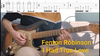 Really Cool Blues Rhythm to Learn by Fenton Robinson  I Had True Love Cover  Full TABS Below [upl. by Clywd]