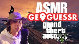 ASMR  GTA 5 mais c’est Geoguessr [upl. by Radmilla355]