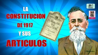 La CONSTITUCION DE 1917 Y SUS PRINCIPALES ARTICULOS 3° 27° y 123°  Historia 5to Grado [upl. by Hopkins]