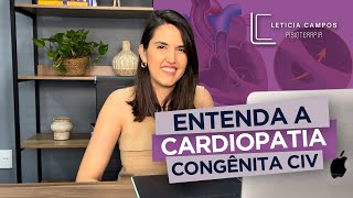 Entenda a Cardiopatia Congênita Comunicação Interventricular CIV [upl. by Kerad]