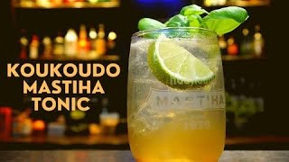 KOUKOUDO MASTIHA TONIC COCKTAIL Recipe [upl. by Arahd832]