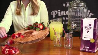 How to Make The Naked Grape Pinot Noir Strawberry Lemonade [upl. by Nasah]