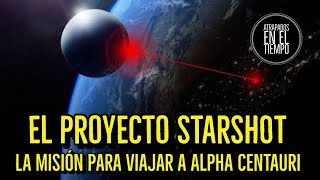 EL PROYECTO STARSHOT [upl. by Aihsemot]