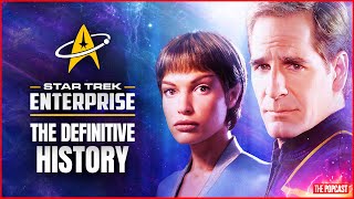 Star Trek Enterprise The Definitive History  The Real Reason it was Cancelled [upl. by Maurice507]