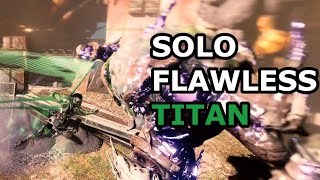 Grasp of Avarice  Solo Flawless on Titan No Loadout Swaps [upl. by Oznola]