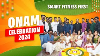 SMART FITNESS FIRST ONAM CELEBRATION 2024  SMART FITNESS GROUP  SMART LIFE [upl. by Onaled]