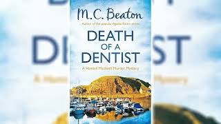 Death of a Dentist by MC Beaton Hamish Macbeth 13  Audiobook [upl. by Udele878]