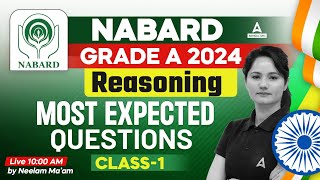 NABARD Grade A 2024  NABARD Grade A Reasoning Most Expected Questions 1  Reasoning By Neelam Mam [upl. by Ermey]