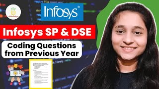 Infosys SP amp DSE coding  Previous Year Coding Questions CoreCoding Questions [upl. by Aubine767]