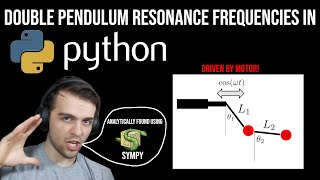 Double Pendulum Analytically Finding Resonance Frequencies with Sympy [upl. by Marchak538]