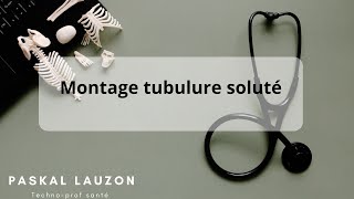 Montage tubulure soluté [upl. by Halilad]