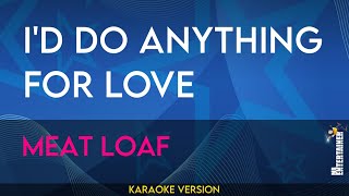 Id Do Anything For Love  Meat Loaf KARAOKE [upl. by Rednaeel10]