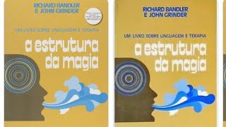 Audiobook A estrutura da magia Richard Bandler e John Grinder [upl. by Celestyna]