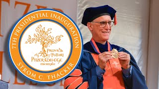 Strom C Thacker Inaugurated as Pitzer College’s Seventh President [upl. by Inaliak]