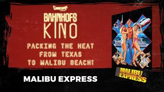 Mediabook Trailer HD 2024 👨🏻‍🦰 Malibu Express 👱🏻‍♀️ Bahnhofskino Edition  Uncut Bluray amp DVD [upl. by Hazen]