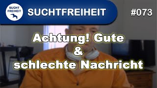 Achtung Gute amp schlechte Nachricht [upl. by Eilhsa]