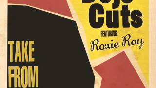 Dojo Cuts  Id Rather Go Blind feat Roxie Ray Audio [upl. by Rica805]