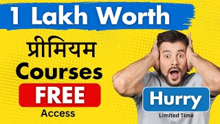 7 High Income Skills Premium Courses अब फ्री  1 Lakh Worth Courses FREE Now Hurry 🔥 [upl. by Etnuaed]