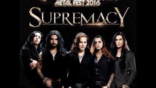 SUPREMACY  Hell and Heaven Fest 2016 experience México [upl. by Novello986]