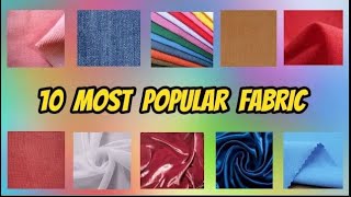 10 Most Popular Fabrics and Their Properties and Uses [upl. by Hsetim]