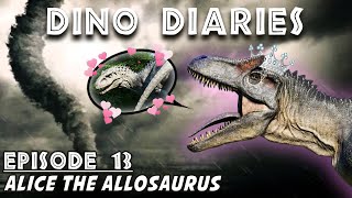 Dino Diaries Alice the Allosaurus  If Dinosaurs in Jurassic World Evolution Could Talk [upl. by Deehahs]