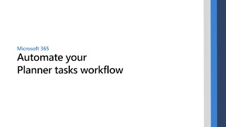 Automate your Planner tasks workflow [upl. by Yadahs]