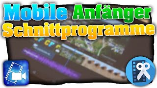 Mobile Schnittprogramme für Einsteiger im Vergleich Unterwegs Videos schneiden  Für Android amp iOS [upl. by Stephanie]