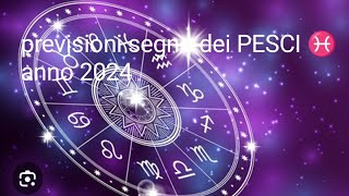 previsioni per lanno 2024 segno dei Pesci ♓previsioniastrologicheinterattivi2024amore [upl. by Muncey7]