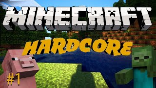 Minecraft Hardcore EP1 [upl. by Iew106]