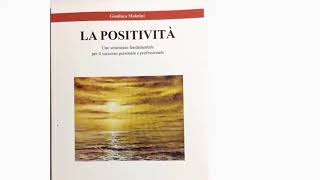 La Positività di Gianluca Malatini [upl. by Stoll705]