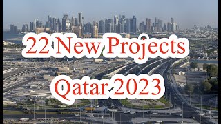 22 New Projects in 2023  Ashghal Qatar announced 752023 [upl. by Amat194]