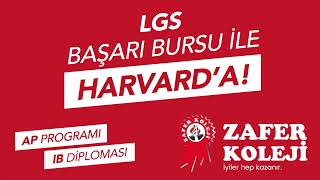 Zafer Koleji  LGS BAŞARI BURSU İLE HARVARDA [upl. by Foss383]