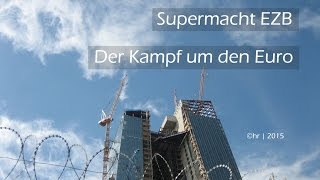 Supermacht EZB  Der Kampf um den Euro  Doku [upl. by Ahsilak373]