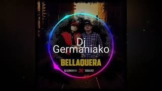 Bellaquera Dj Germaniako Feat Tobias Hdz [upl. by Ertha]