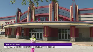 Regal Theater in Moline closing down after Thursday July 20 [upl. by Eselrahc]