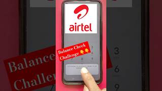 Airtel Balance Check Challenge shorts [upl. by Ivetts]