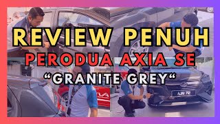 AXIA SE  REVIEW PENUH  Interior harga amp warna  PERODUA [upl. by Alberik]