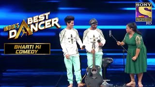 Bharti ने Mic को बड़े ही Style में बनाया नल  Indias Best Dancer  Bharti Ki Comedy [upl. by Yellek403]