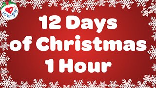 12 Days of Christmas 1 Hour with Lyrics 🎄 Christmas Songs and Carols [upl. by Bronwen]