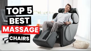 Top 5 Best Massage Chairs 2024 [upl. by Prowel554]